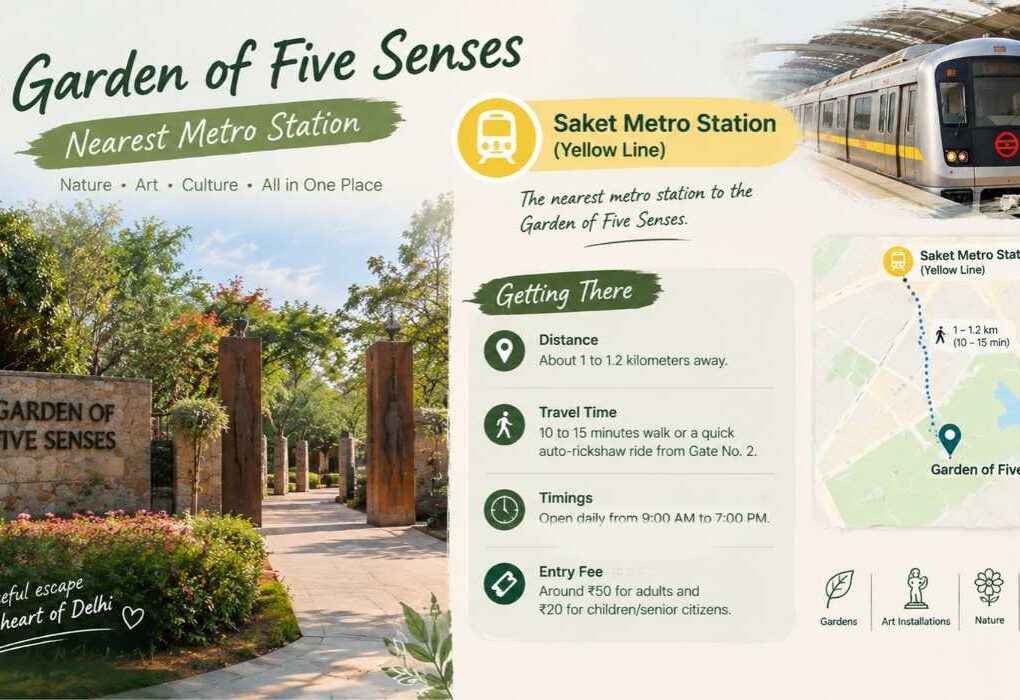 Garden of Five Senses Nearest Metro Station